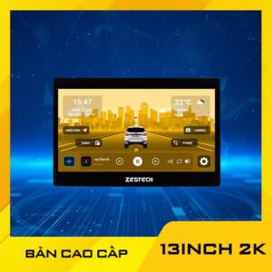 màn hình zestech, màn hình zestech 13inch, màn hình zestech 13inch 2k, zestech zx10+, màn hình android ô tô, màn hình android zestech, zestech, màn hình adnroid cho ô tô, màn hình zestech 2k, màn hình android ô to 2k