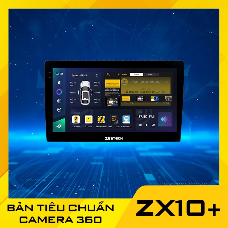 màn hình zestech, màn hình zestech zx10+, màn hình zestech zx10+ bản tiêu chuẩn, zestech zx10+, màn hình android ô tô, màn hình android zestech, zestech, màn hình adnroid cho ô tô, màn hình liền camera 360 zestech zx10+