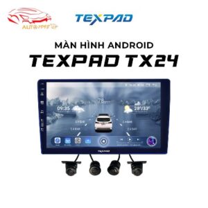 màn hình texpad, Màn hình Android Ô Tô Texpad TX24, màn hình android oto, màn hình android cho o to, giá màn hình android ô to, màn hình android ô tô texpad, màn hình android o tô texpad tx24, màn hình liền camera 360 texpad tx24