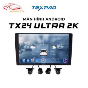 màn hình texpad,Màn hình Android Ô Tô Texpad TX24 Ultra 2K, màn hình android oto, màn hình android cho o to, giá màn hình android ô to, màn hình android ô tô texpad, màn hình android o tô texpad tx24 ultra 2k, màn hình liền camera 360