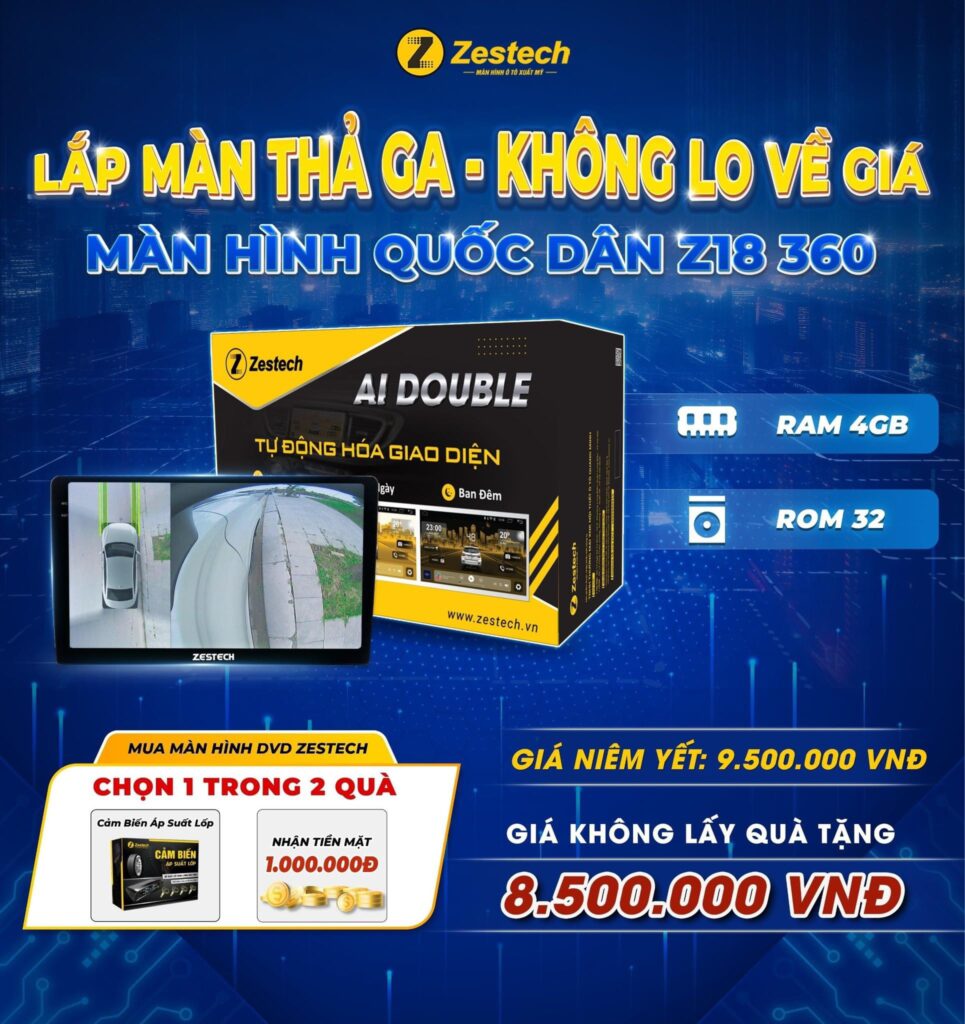 màn hình zestech z18 360 , màn hình zestech, màn hình android zestech z18 360, màn hình android ô tô, giá màn hình zestech, giá màn hình zestech z18 360, zestech, màn hình liền camera 360 zestech 